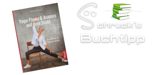 Buchtipp: Yoga Flow und Asanas auf dem Stuhl