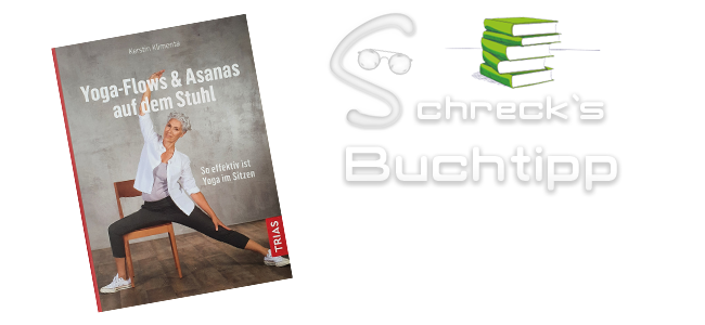 Buchtipp: Yoga Flow und Asanas auf dem Stuhl